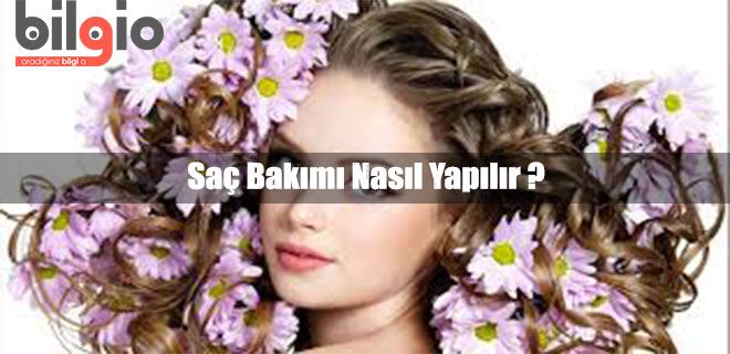 sac-bakimi-nasil-yapilir