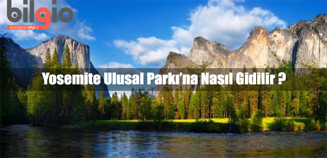 yosemite-ulusal-parki-nerede