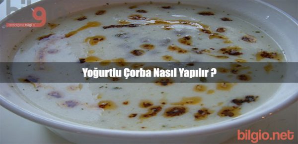yogurtlu-corba-nasil-yapilir