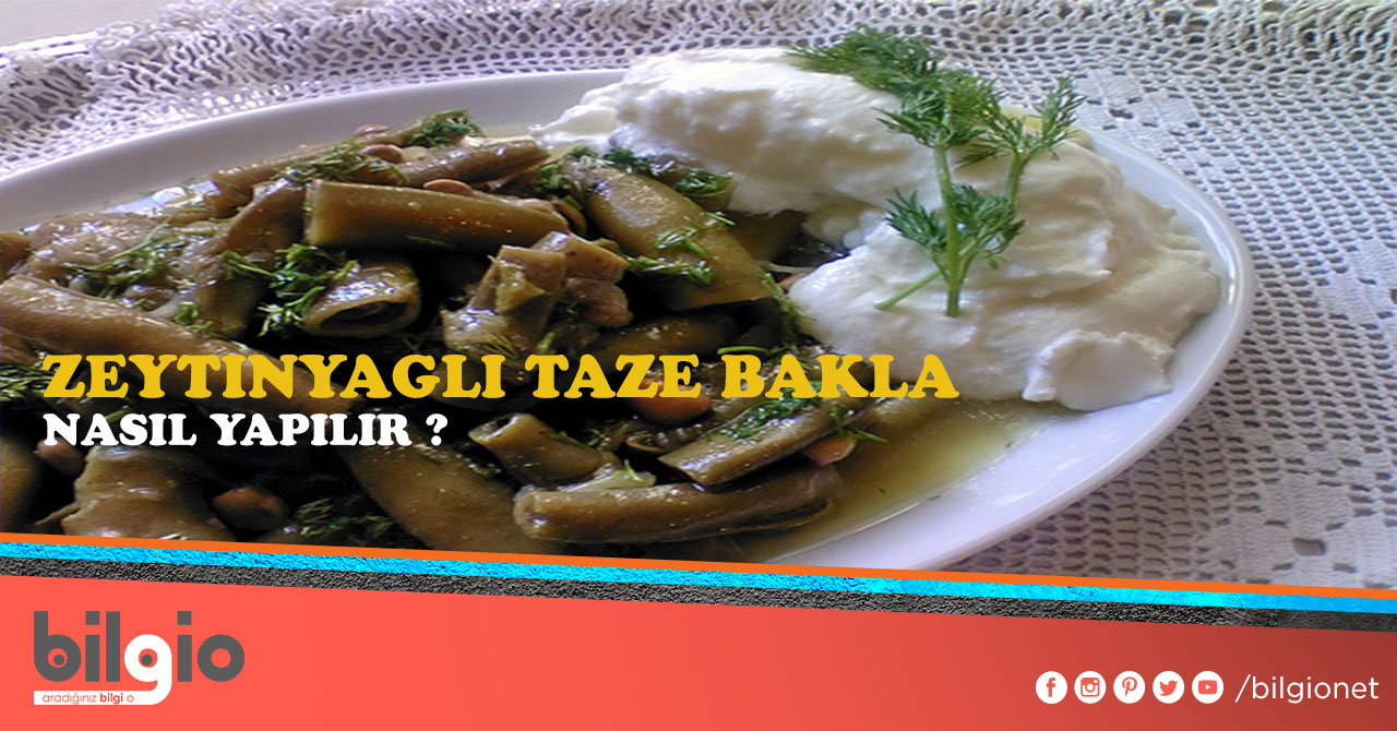 Sarkaç: Zeytinyağlı Taze Bakla 25