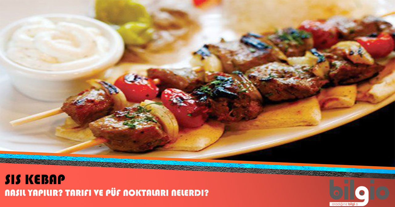 Şiş Kebap Tarifi Şiş Kebap Tarifi