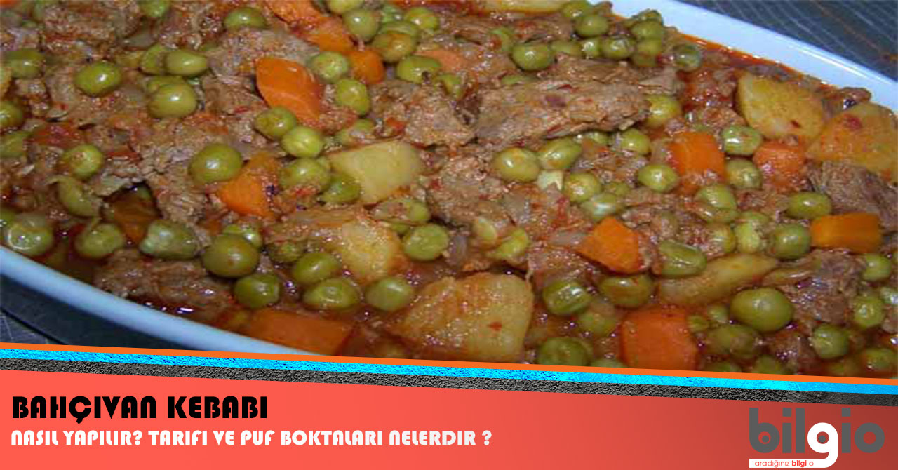 Bahçıvan Kebabı Tarifi Bahçıvan Kebabı Tarifi