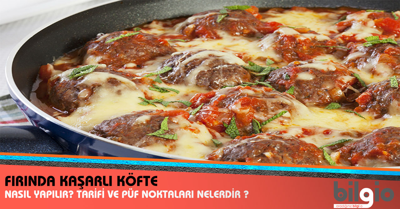 KAŞARLI KÖFTE TARİFİ KAŞARLI KÖFTE TARİFİ