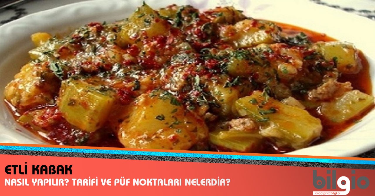 Etli Kabak Etli Kabak Dolma Nefis Yemek Tarifleri Eğer kuşbaşı