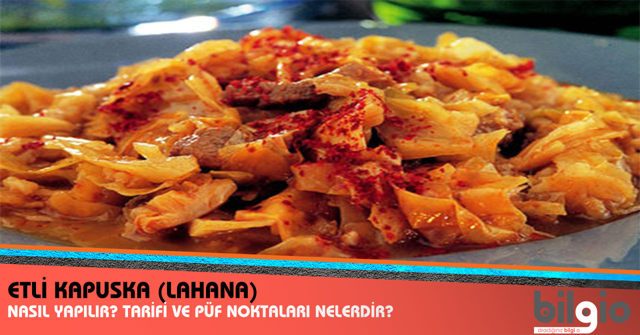 Kapuska Nasıl Yapılır Kapuska Nasıl Yapılır