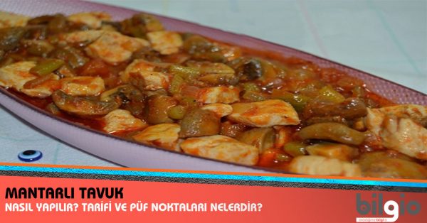 mantarlı-tavuk-tarifi