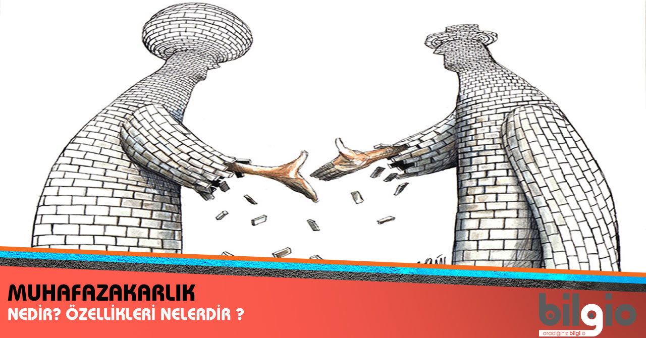 muhafazakarlıknedir