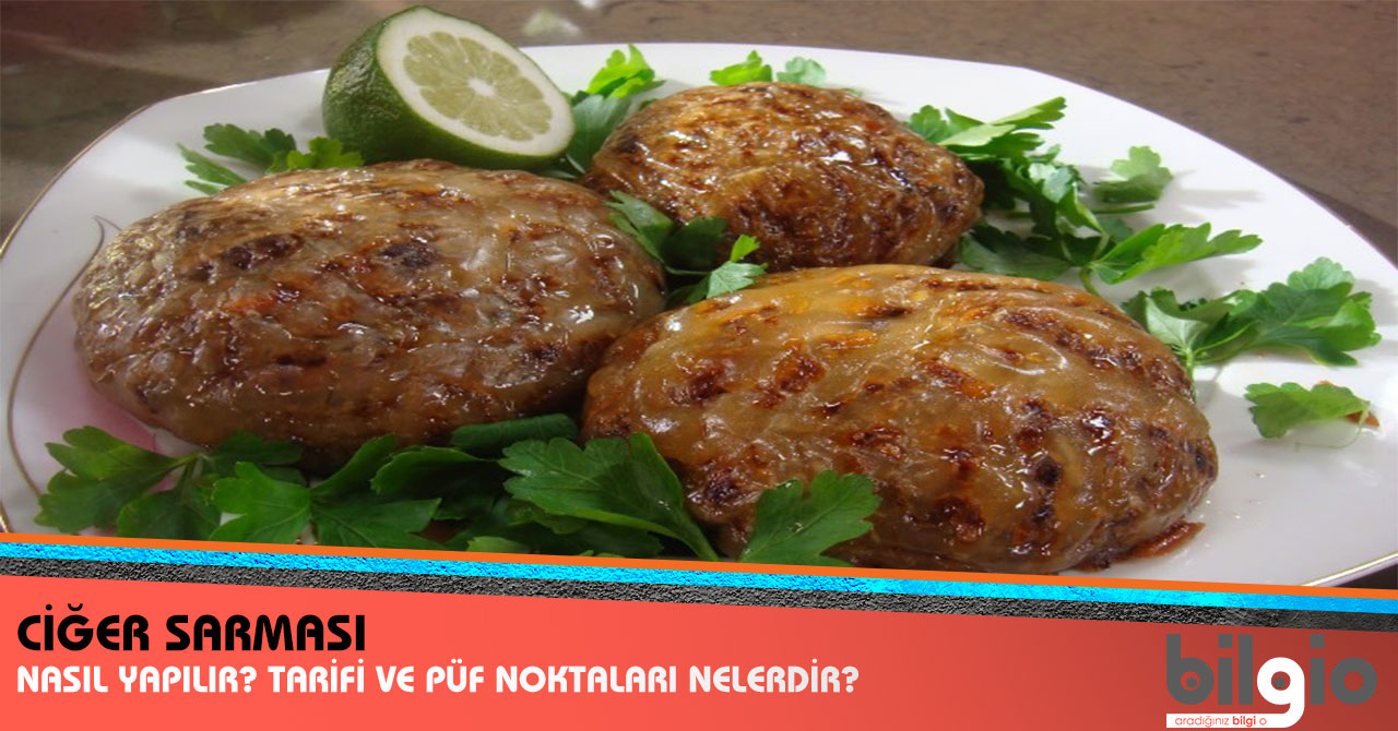 Ciğer Sarması Tarifi Ciğer Sarması Tarifi