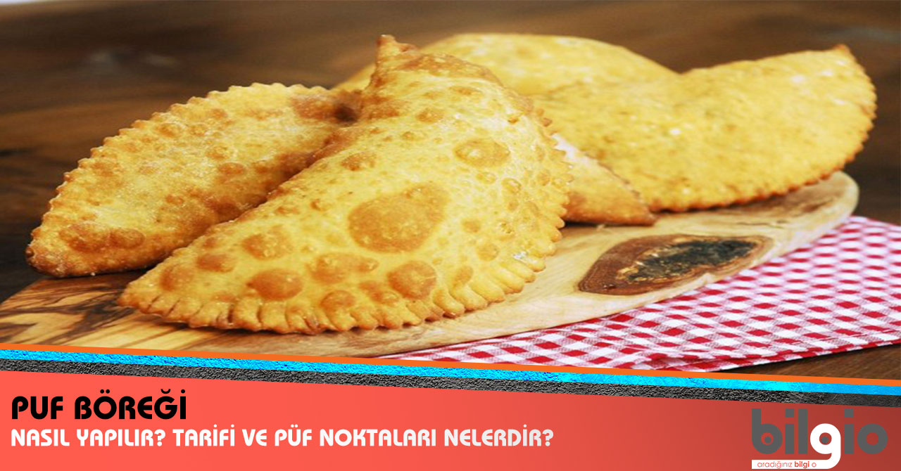 puf böreği nasıl yapılır