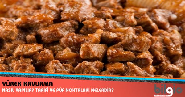 yürek-kavurma-nasıl-yapılır