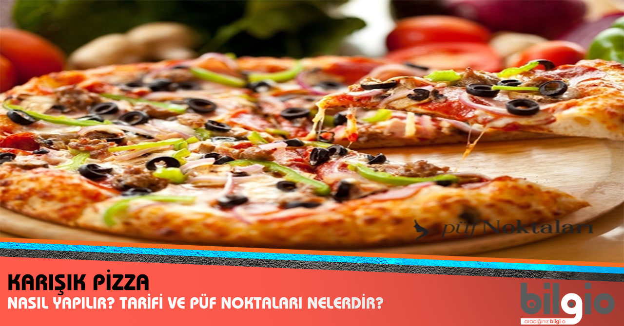 Karışık Pizza Karışık Pizza
