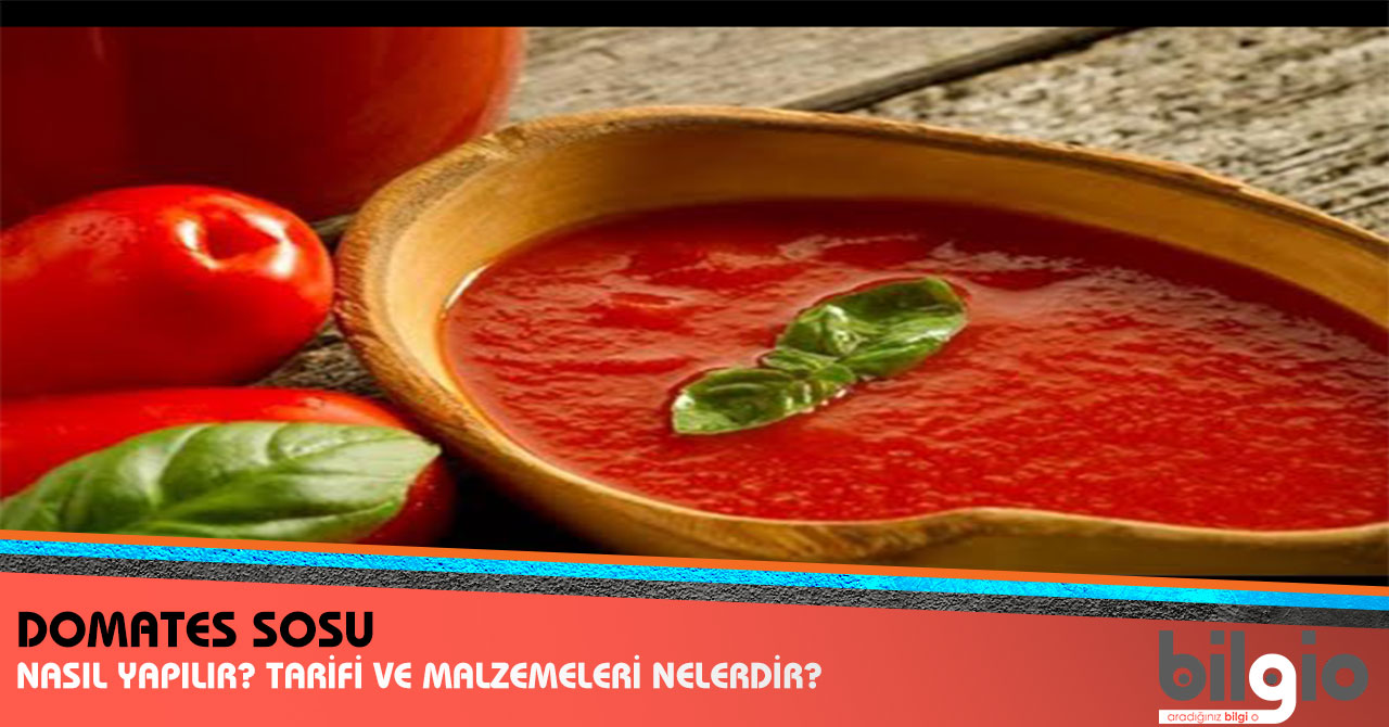 DOMATES SOSU TARİFİ DOMATES SOSU TARİFİ
