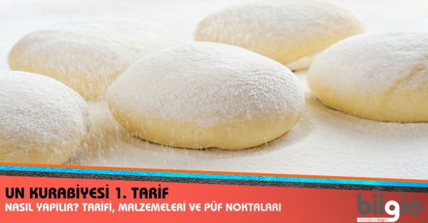 un-kurabiyesi-tarifi