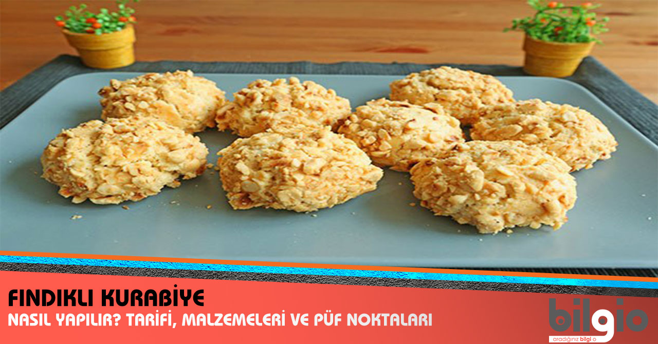 Fındıklı Kurabiye Nasıl Yapılır Fındıklı Kurabiye Nasıl Yapılır