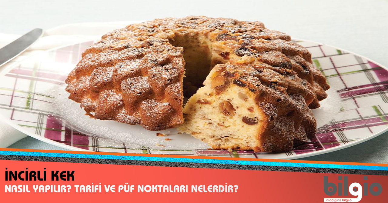 İncirli Kek İncirli Kek