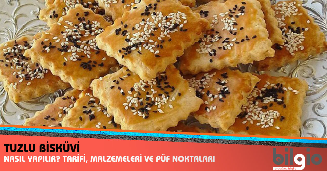 Tuzlu Çay Bisküvisi Tarifi Tuzlu Çay Bisküvisi Tarifi