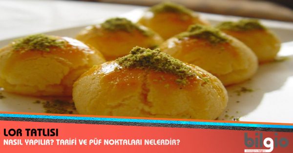 lor-tatlısı-nasıl-yapılır
