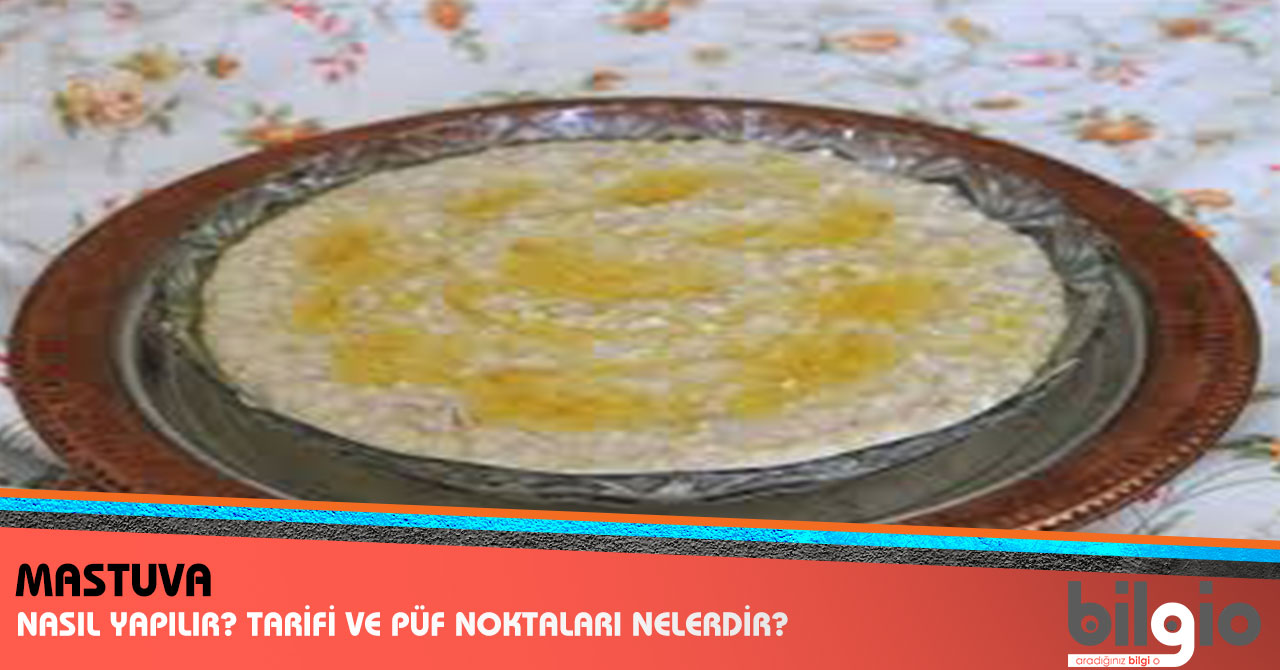 Mastuva Nasıl Yapılır Mastuva Nasıl Yapılır