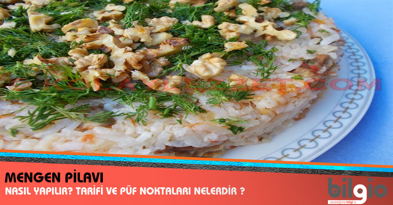 Mengen Pilavı Yapılışı Mengen Pilavı Yapılışı